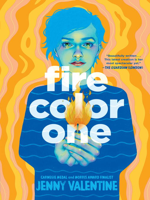 Title details for Fire Color One by Jenny Valentine - Available